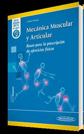 MECANICA MUSCULAR Y ARTICULAR - 9788491102502